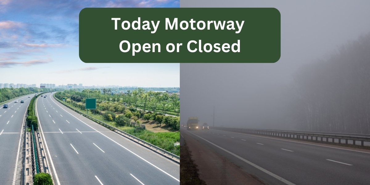 Today Motorway Open or Closed from Lahore to Islamabad M2 Status