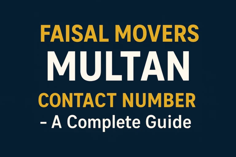 faisal movers multan contact number